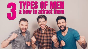 3 Types of Men Who Naturally Attract Women Effortlessly