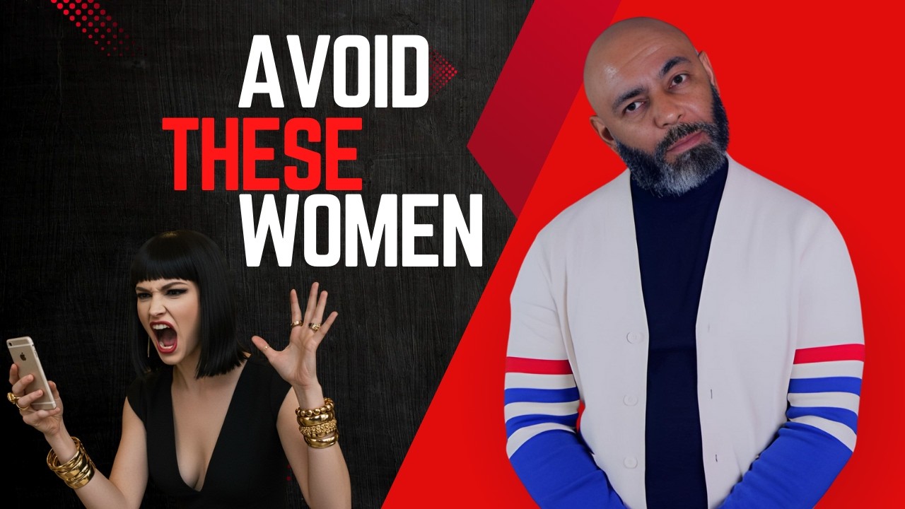 7 Women Every Man Should Stay Away From (Even on His Loneliest Days)